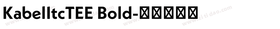 KabelItcTEE Bold字体转换